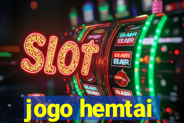 jogo hemtai